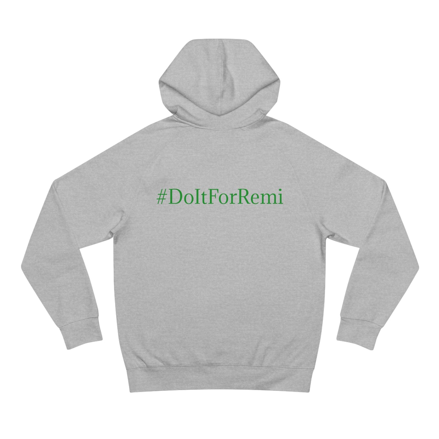 "Cabriole" Deluxe ShamRockk Hoodie - #DoItForRemi Edition
