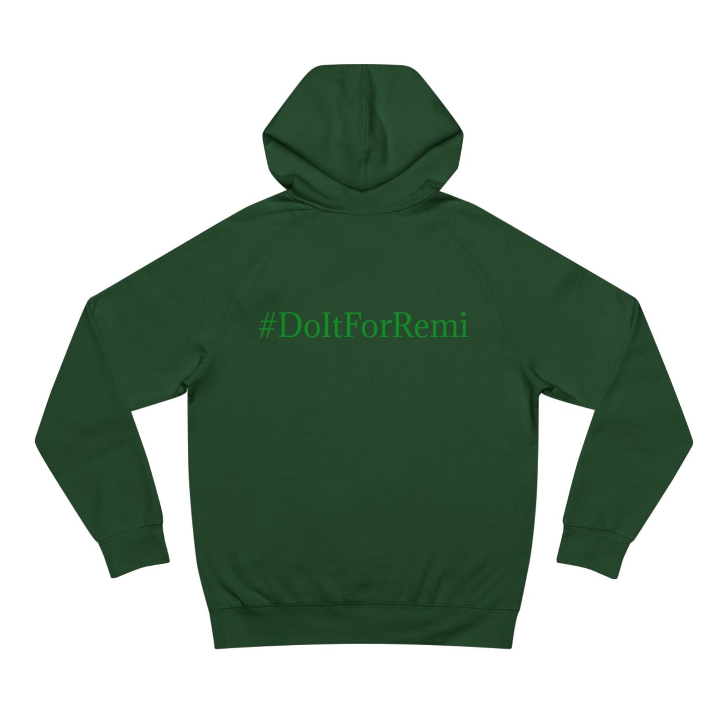 "Cabriole" Deluxe ShamRockk Hoodie - #DoItForRemi Edition