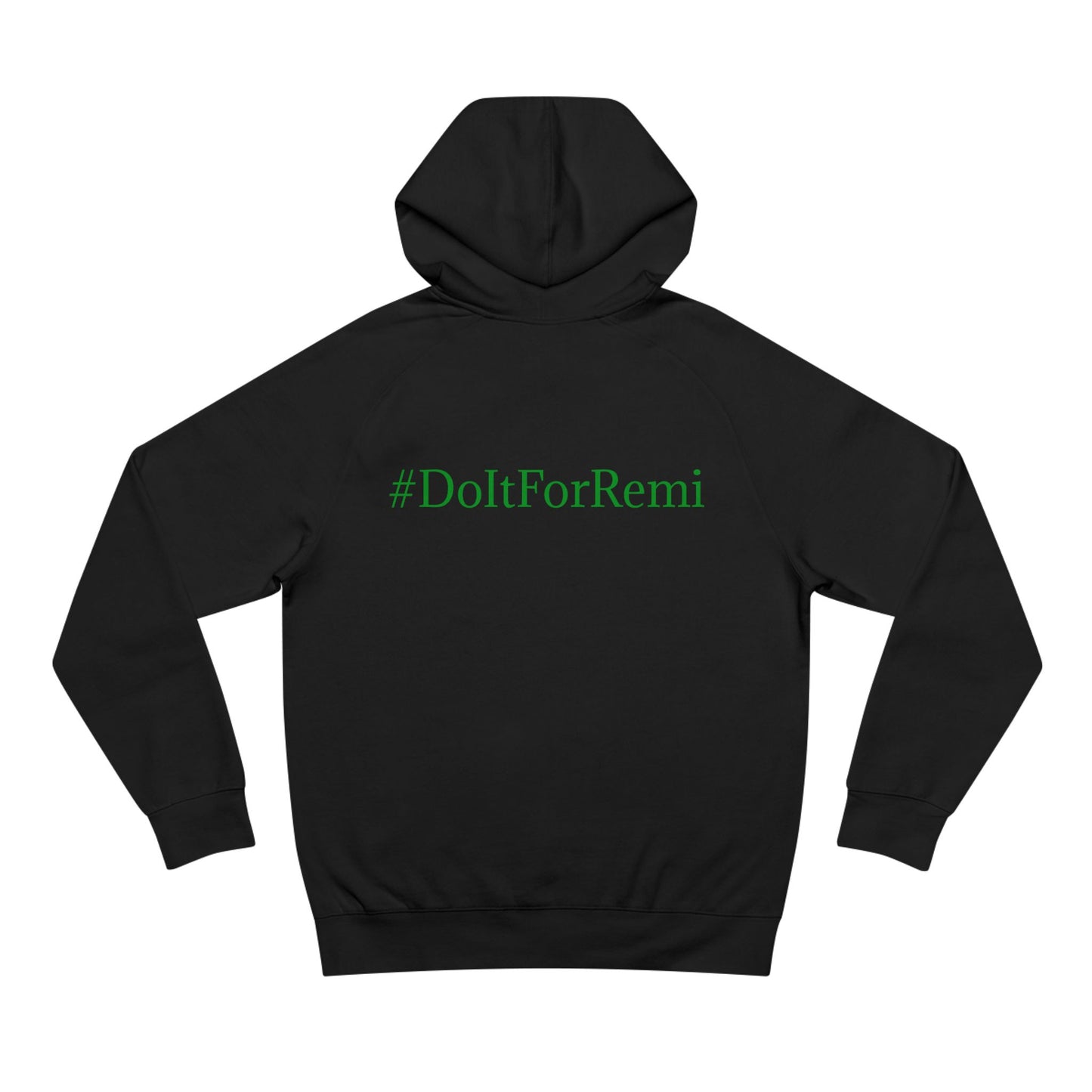 "Cabriole" Deluxe ShamRockk Hoodie - #DoItForRemi Edition