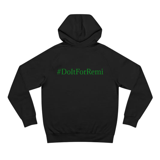 "Cabriole" Deluxe ShamRockk Hoodie - #DoItForRemi Edition